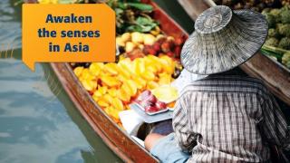 Awaken the senses in Asia